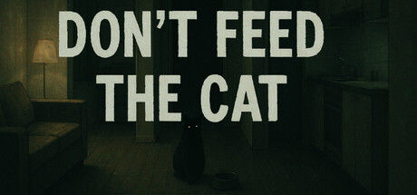 不要喂猫/Don't Feed The Cat 截图