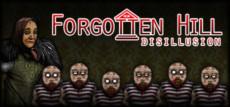遗忘之丘/Forgotten Hill Disillusion 截图