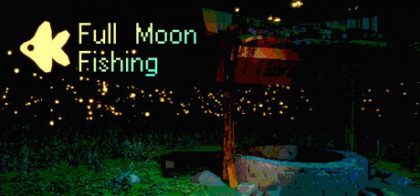 Full Moon Fishing