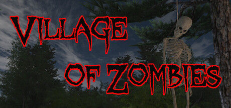 僵尸村庄/Village of Zombies 截图
