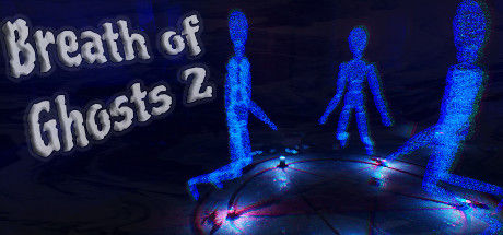 鬼魂之息2/Breath of Ghosts 2 截图