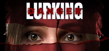 潜伏危险/Lurking Danger