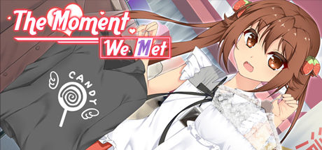 与你相遇之时/The Moment We Met 截图