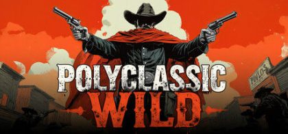 低聚经典：狂野/PolyClassic: Wild