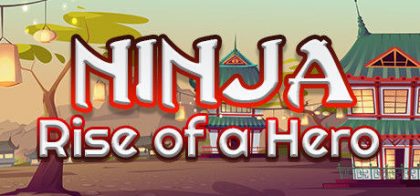 忍者：英雄崛起/Ninja: Rise of a Hero