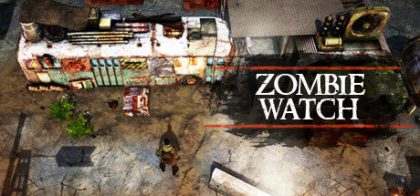 僵尸警戒/Zombie Watch