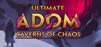 终极神秘古域：混沌洞穴/Ultimate ADOM - Caverns of Chaos