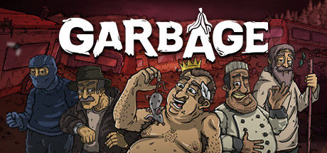 流浪汉：垃圾斗争/Garbage 截图