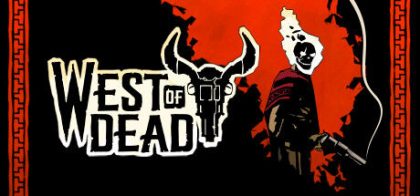 死亡西部/West of Dead