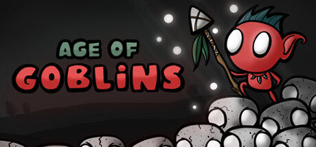 哥布林时代 Age of Goblins 截图