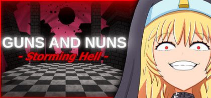 枪与修女：攻占地狱/Guns and Nuns: Storming Hell