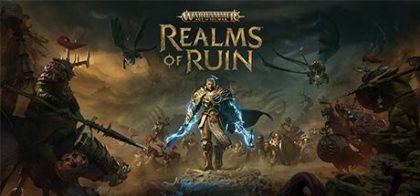 战锤西格玛时代：毁灭之境/Warhammer Age of Sigmar: Realms of Ruin