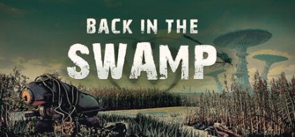 重返沼泽/Back in the Swamp