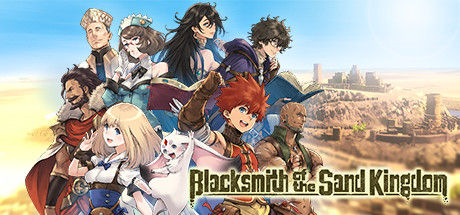 Blacksmith of the Sand Kingdom 截图