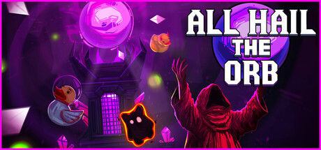 赞美神球/All Hail the Orb 截图