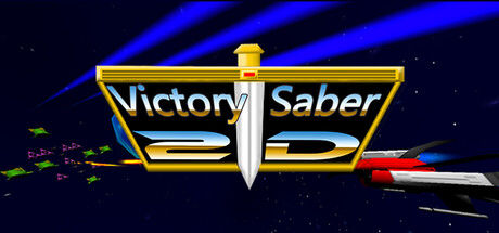 Victory Saber 2D 截图