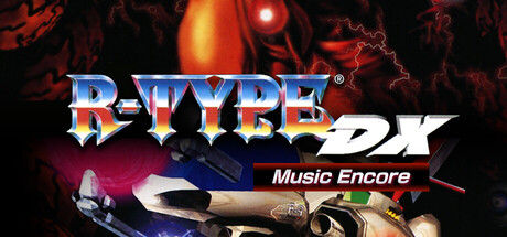 异形战机：DX - 音乐返场/R-TYPE DX: Music Encore 截图