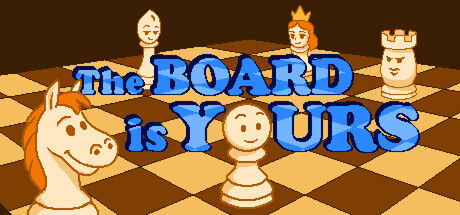棋盘由你掌控/The Board is Yours 截图