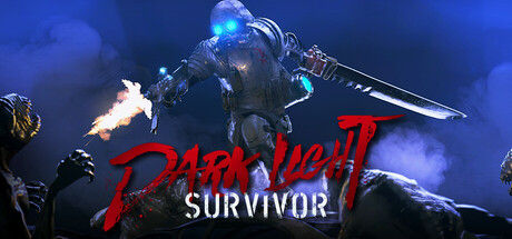 黑暗之光：幸存者/Dark Light: Survivor 截图